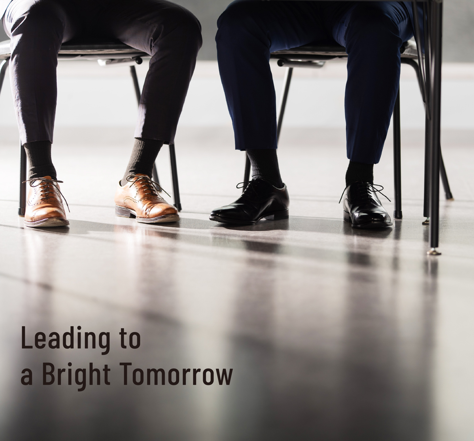 Leading to a Bright Tomorrow